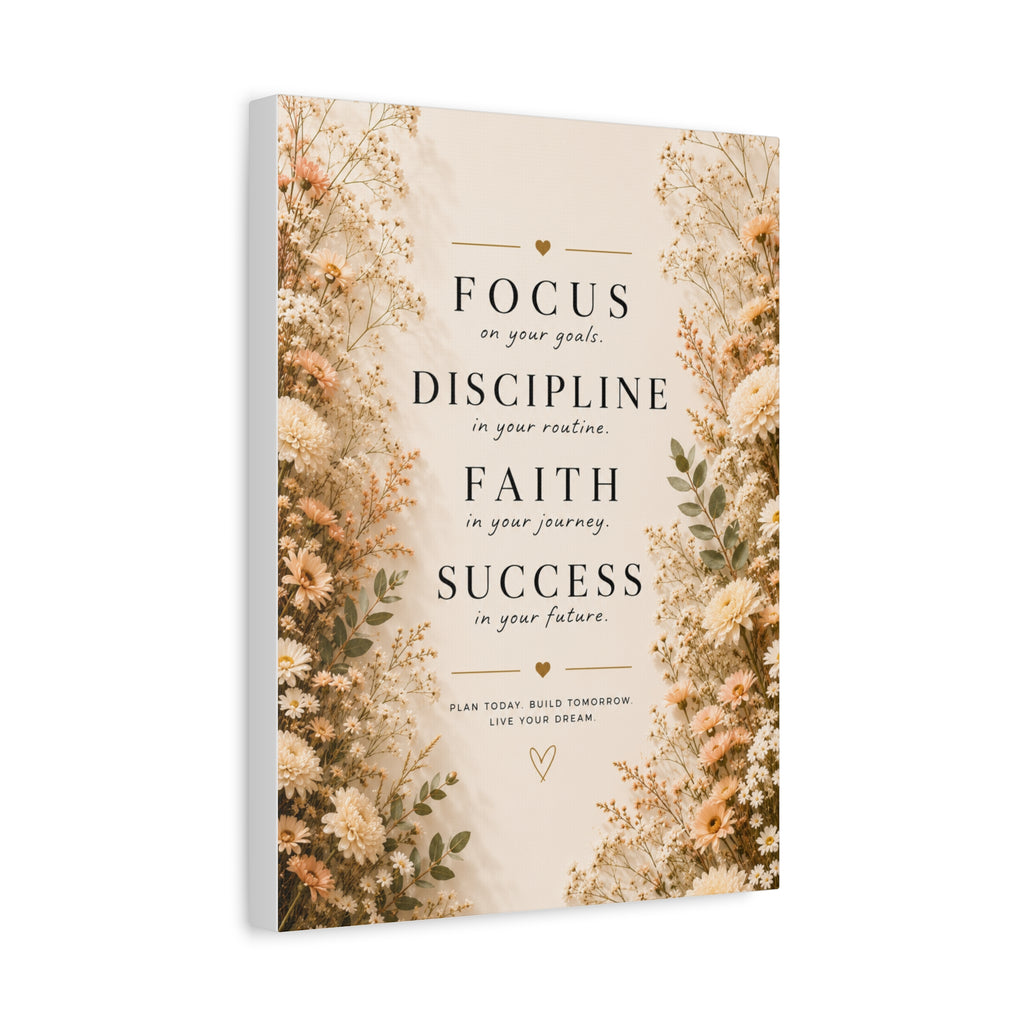 Inspirational Floral Canvas Wall Art — "Focus, Discipline, Faith, Success"