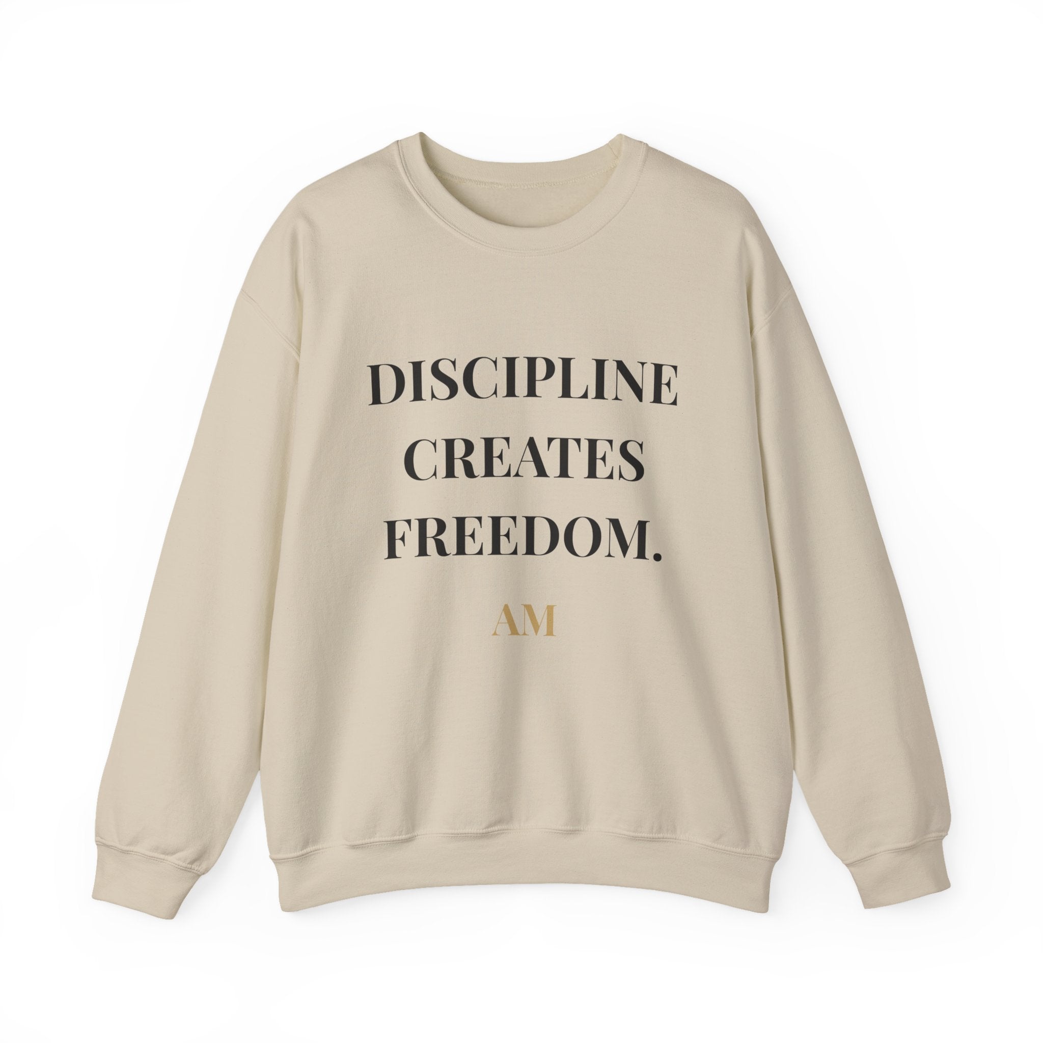 Discipline Creates Freedom Crewneck Sweatshirt