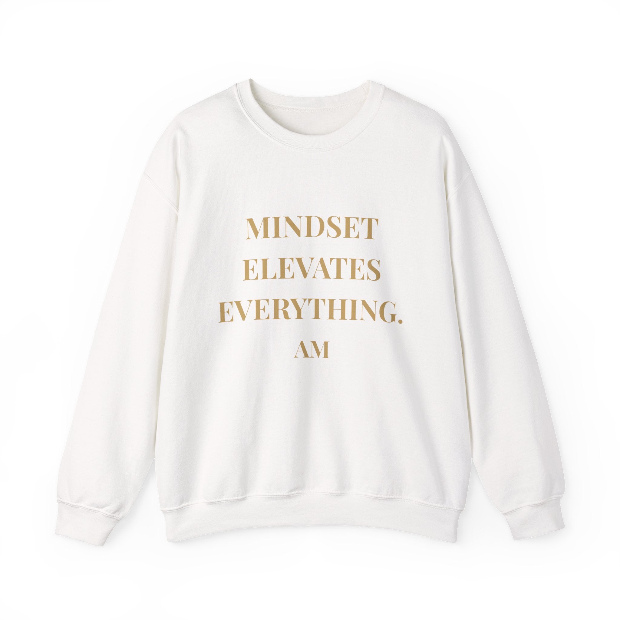 Crewneck Sweatshirt — “Mindset Elevates Everything” Inspirational Quote Pullover